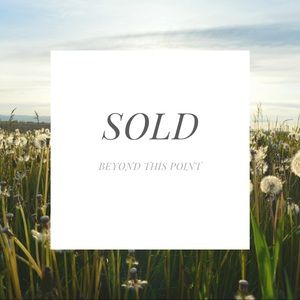 Sold Beyond This Point